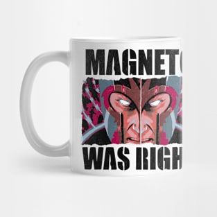 Magneto was Right Vintage Mug